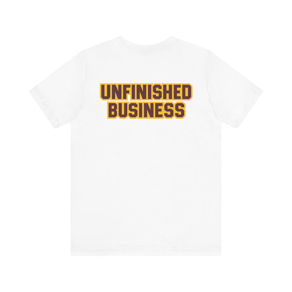 "UNFINISHED BUSINESS TIGER FOOTBALL"  Unisex Jersey Short Sleeve Tee ( 7 color options available)