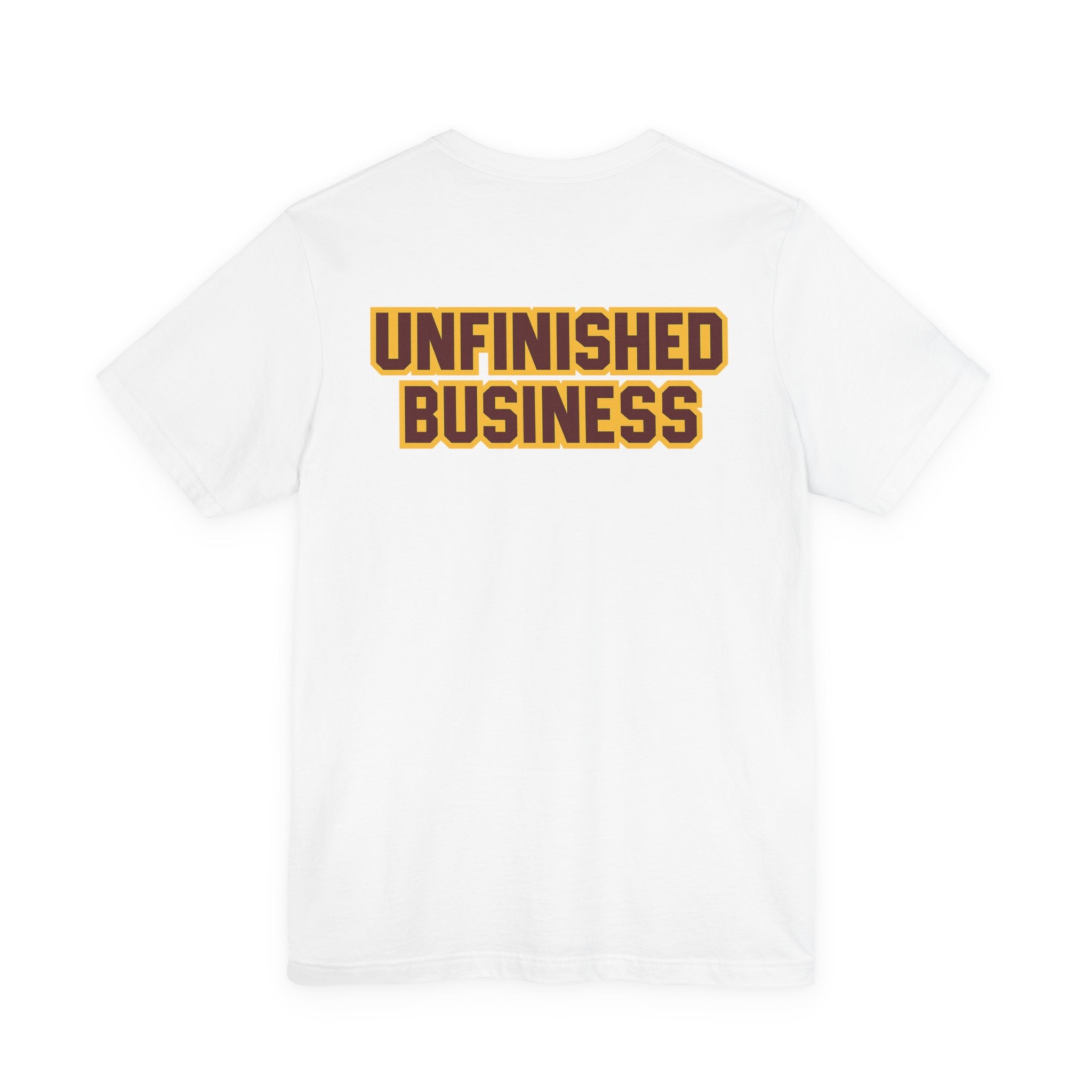 "UNFINISHED BUSINESS TIGER FOOTBALL"  Unisex Jersey Short Sleeve Tee ( 7 color options available)